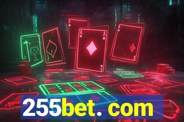 255bet. com